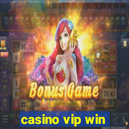 casino vip win